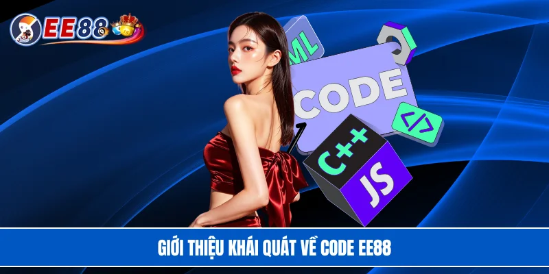 Giới thiệu khái quát về code EE88